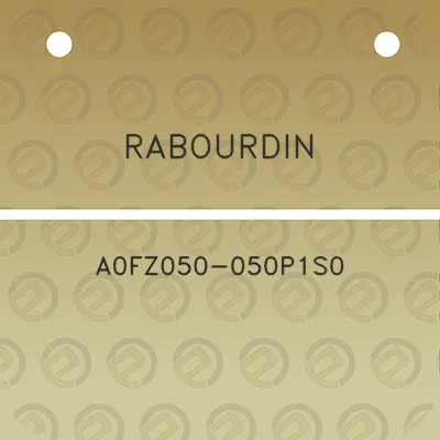 rabourdin-a0fz050-050p1s0