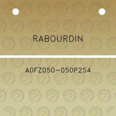 rabourdin-a0fz050-050p2s4