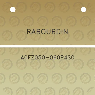 rabourdin-a0fz050-060p4s0