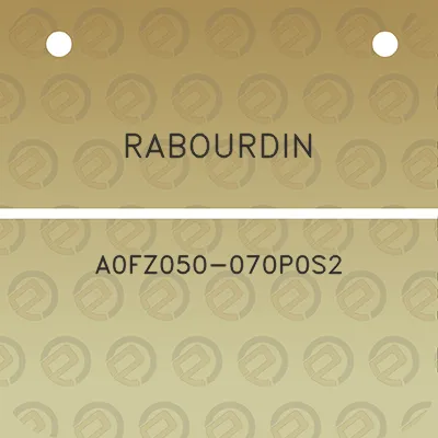 rabourdin-a0fz050-070p0s2