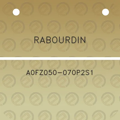 rabourdin-a0fz050-070p2s1