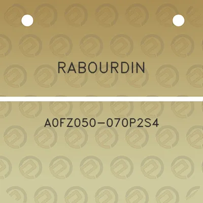 rabourdin-a0fz050-070p2s4