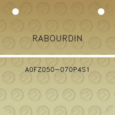 rabourdin-a0fz050-070p4s1