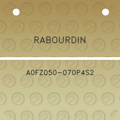 rabourdin-a0fz050-070p4s2