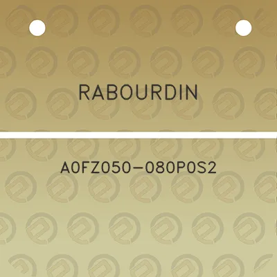 rabourdin-a0fz050-080p0s2