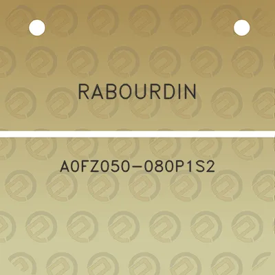 rabourdin-a0fz050-080p1s2