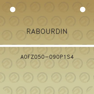 rabourdin-a0fz050-090p1s4