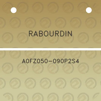 rabourdin-a0fz050-090p2s4