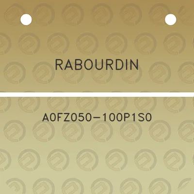 rabourdin-a0fz050-100p1s0