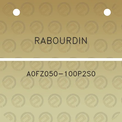 rabourdin-a0fz050-100p2s0