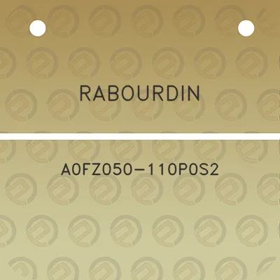 rabourdin-a0fz050-110p0s2