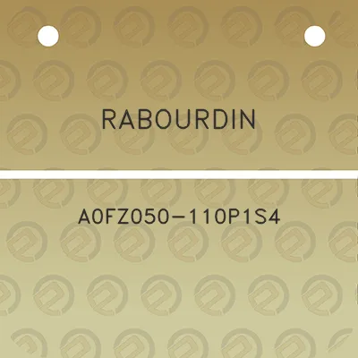 rabourdin-a0fz050-110p1s4