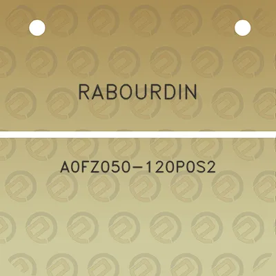 rabourdin-a0fz050-120p0s2