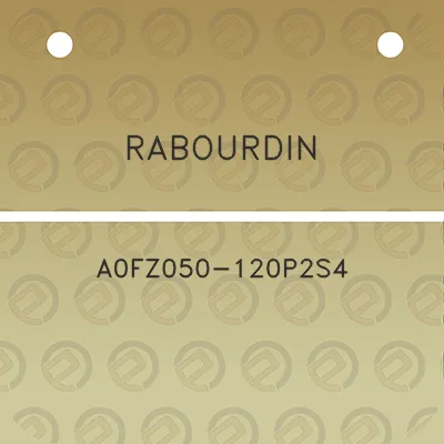 rabourdin-a0fz050-120p2s4