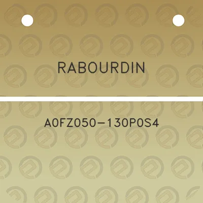 rabourdin-a0fz050-130p0s4