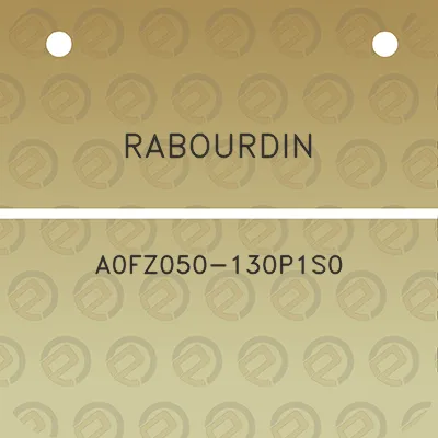 rabourdin-a0fz050-130p1s0