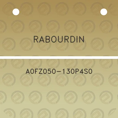 rabourdin-a0fz050-130p4s0