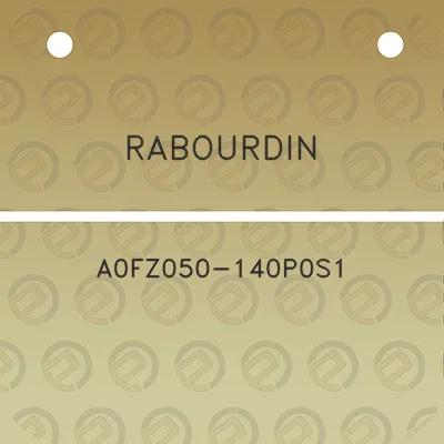 rabourdin-a0fz050-140p0s1