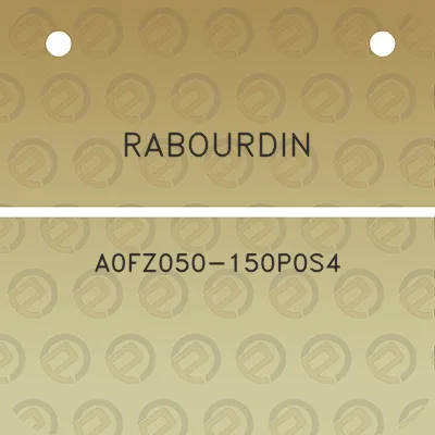 rabourdin-a0fz050-150p0s4