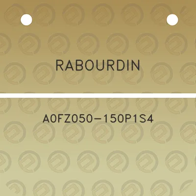 rabourdin-a0fz050-150p1s4