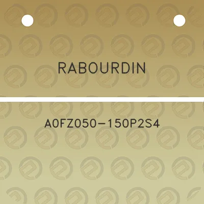 rabourdin-a0fz050-150p2s4