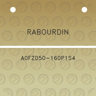 rabourdin-a0fz050-160p1s4