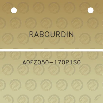 rabourdin-a0fz050-170p1s0