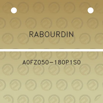 rabourdin-a0fz050-180p1s0