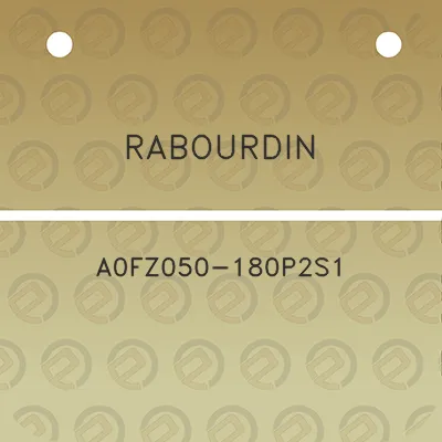 rabourdin-a0fz050-180p2s1