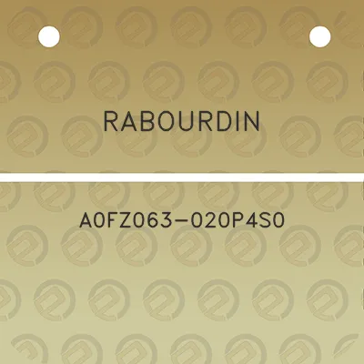 rabourdin-a0fz063-020p4s0