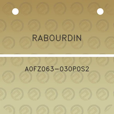 rabourdin-a0fz063-030p0s2