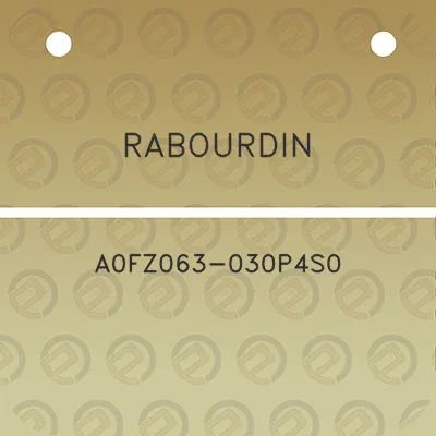 rabourdin-a0fz063-030p4s0