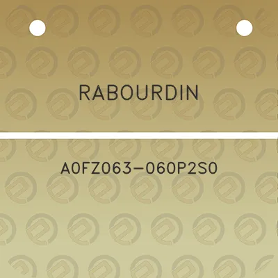 rabourdin-a0fz063-060p2s0