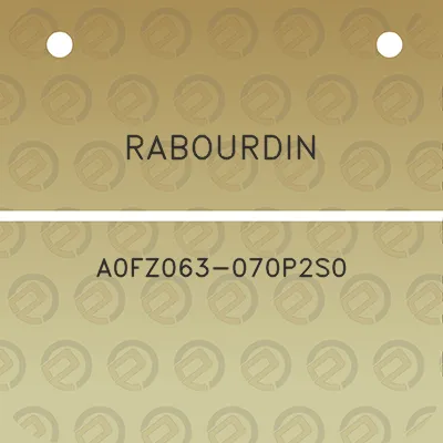 rabourdin-a0fz063-070p2s0