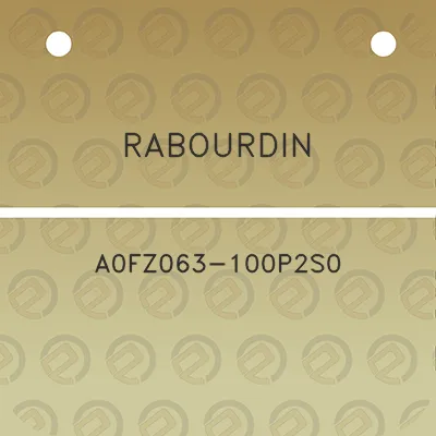 rabourdin-a0fz063-100p2s0