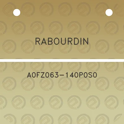 rabourdin-a0fz063-140p0s0