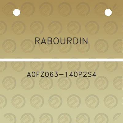 rabourdin-a0fz063-140p2s4