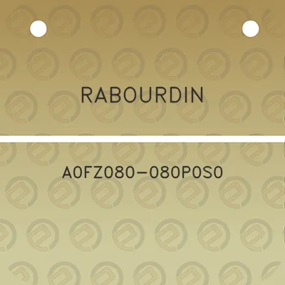 rabourdin-a0fz080-080p0s0