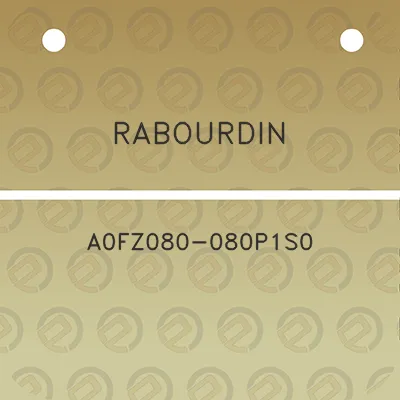 rabourdin-a0fz080-080p1s0