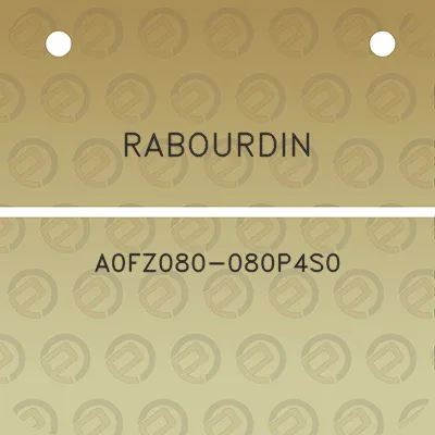 rabourdin-a0fz080-080p4s0