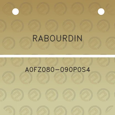 rabourdin-a0fz080-090p0s4