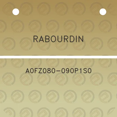 rabourdin-a0fz080-090p1s0