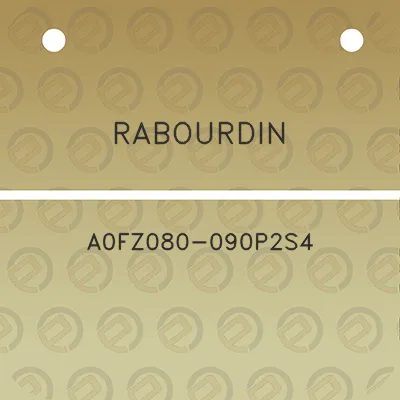 rabourdin-a0fz080-090p2s4