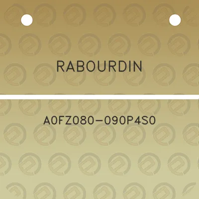 rabourdin-a0fz080-090p4s0