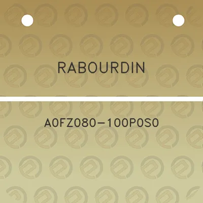 rabourdin-a0fz080-100p0s0