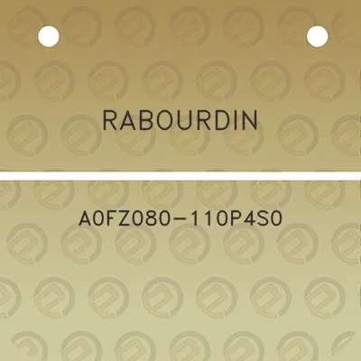 rabourdin-a0fz080-110p4s0