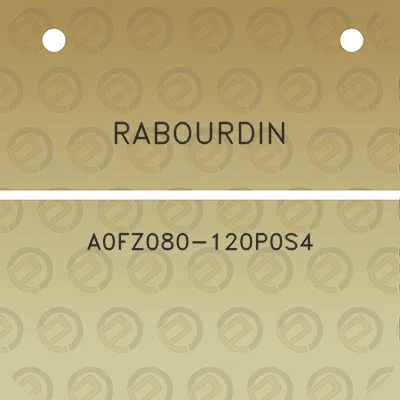 rabourdin-a0fz080-120p0s4