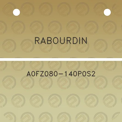 rabourdin-a0fz080-140p0s2