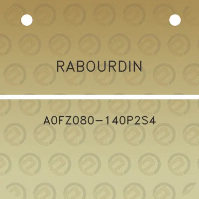 rabourdin-a0fz080-140p2s4