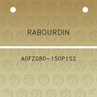 rabourdin-a0fz080-150p1s2